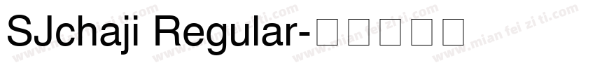 SJchaji Regular字体转换